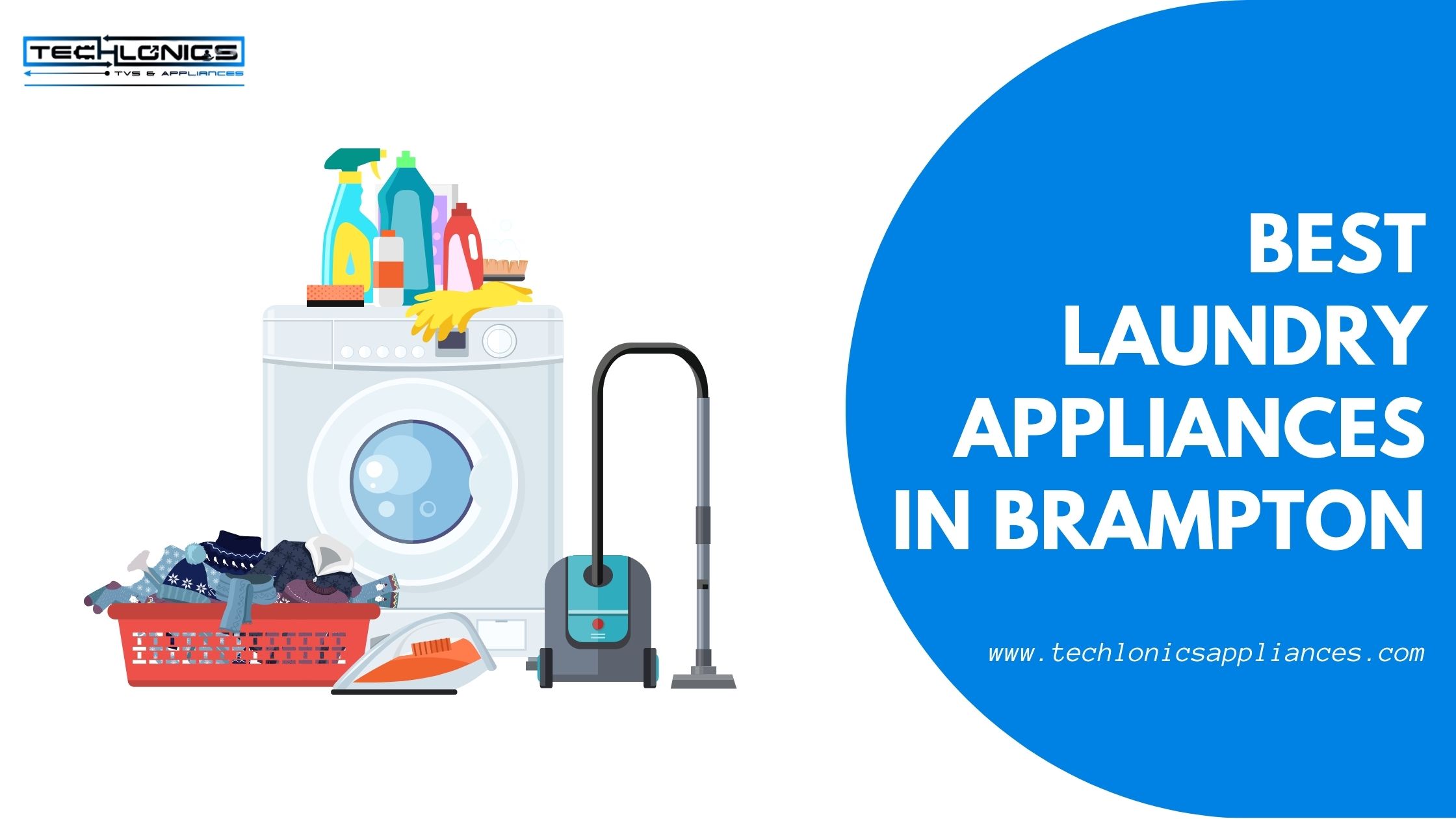 Best Laundry Appliances in Brampton